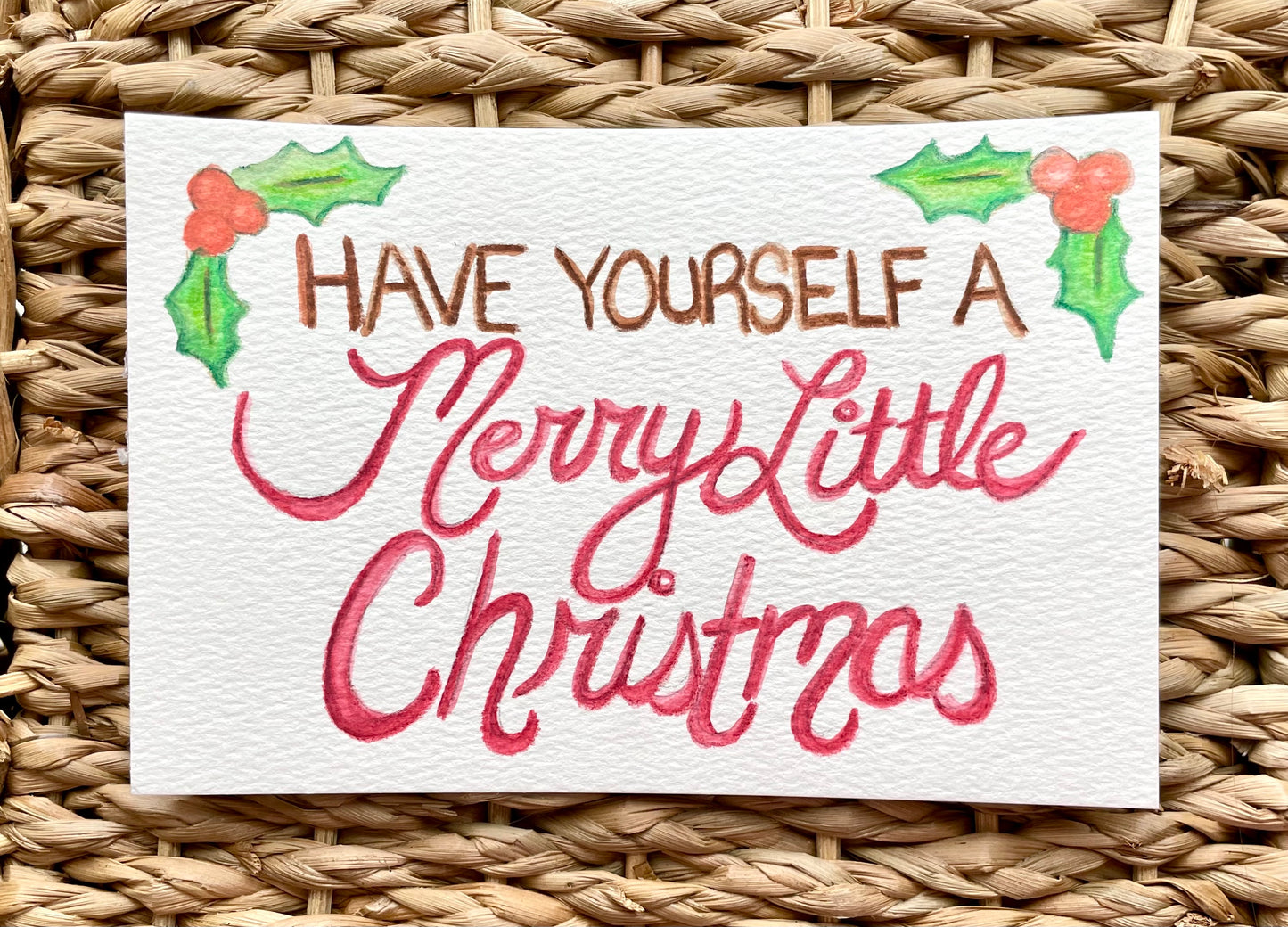 Have Yourself A Merry Little Christmas