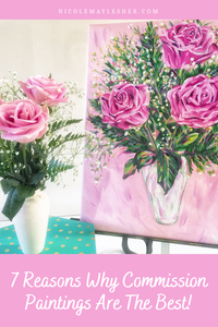 7 Reasons Why Commission Paintings are the Best!